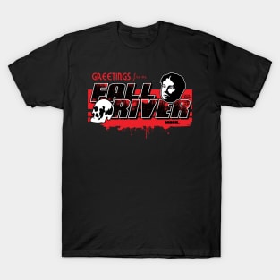 Greetings from Fall River - Lizzie Borden Tribute T-Shirt